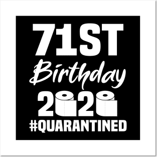 71st Birthday 2020 Quarantined Posters and Art